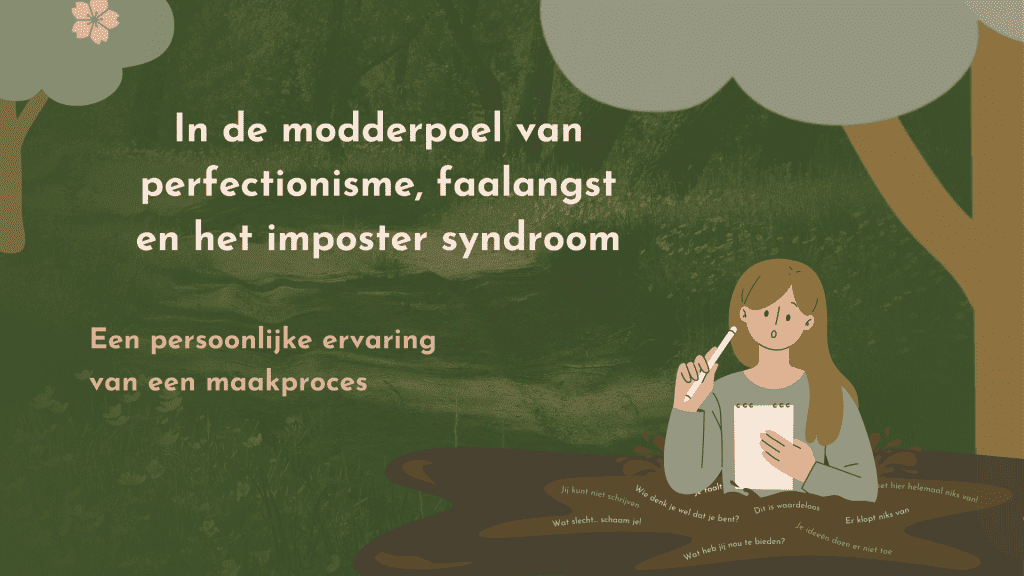 Perfectionisme, faalangst, imposter syndroom
